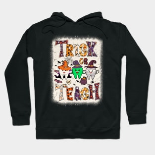 Funny Trick Or Teeth Halloween Dental Hygienist Or Assistant Hoodie